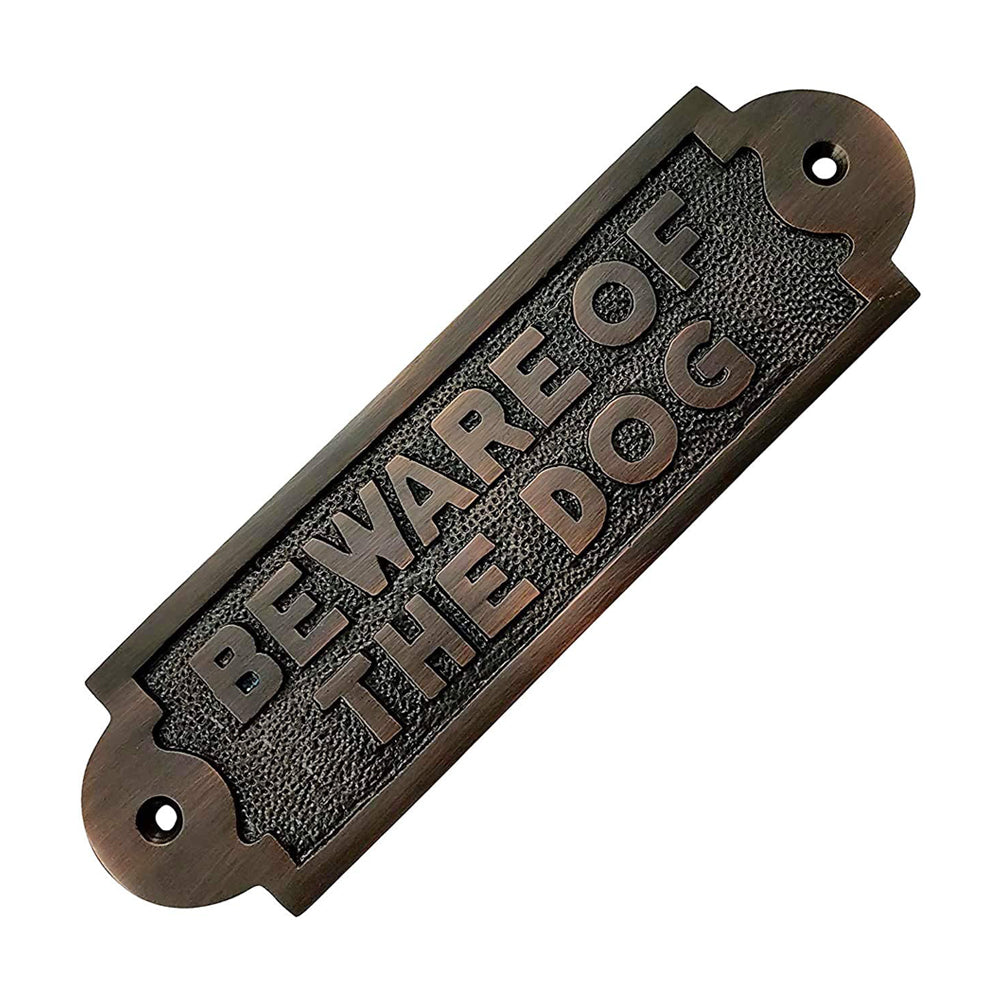 "Beware Of The Dog" Brass Door Sign Plaque - Oil Rubbed Bronze Finish