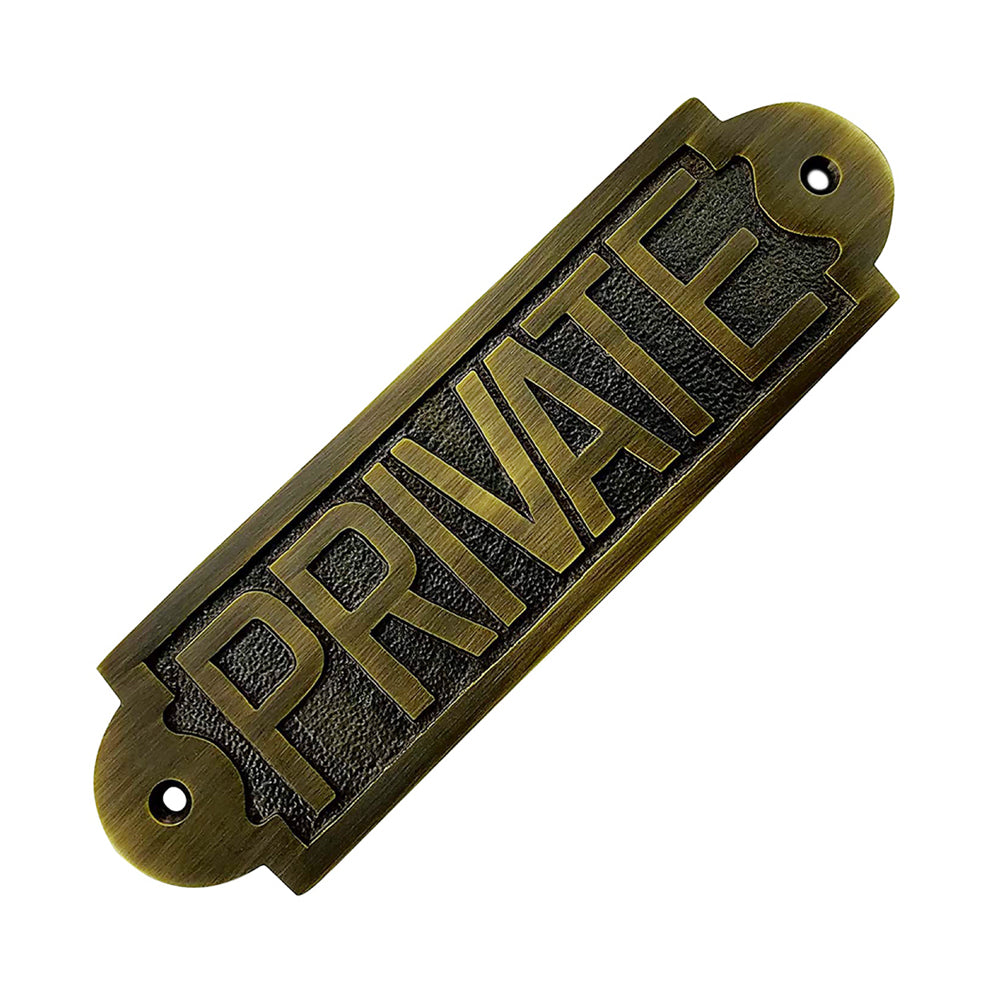 "Private" Brass Door Sign Plaque - Antique Brass Finish
