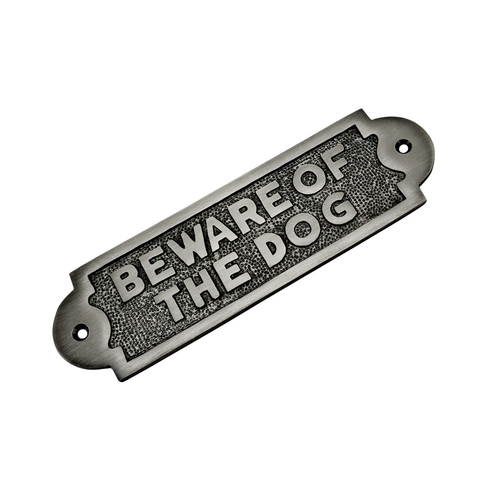 "Beware of The Dog" Brass Door Plaque - Antique Brushed Nickle Finish